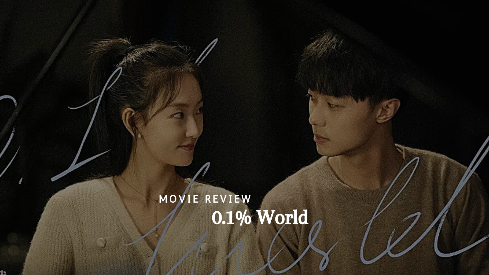 Movie Review: 0.1% World
